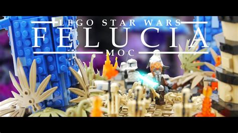 Lego Star Wars Battle Of Felucia Moc Phinixbuildingstudios Youtube