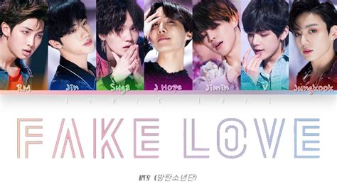 Bts 방탄소년단 Fake Love Color Coded Lyrics Han Rom Eng Youtube