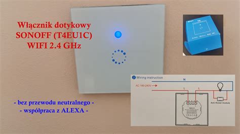 Dotykowy włącznik światła WIFI marki SONOFF T4EU1C bez przewodu