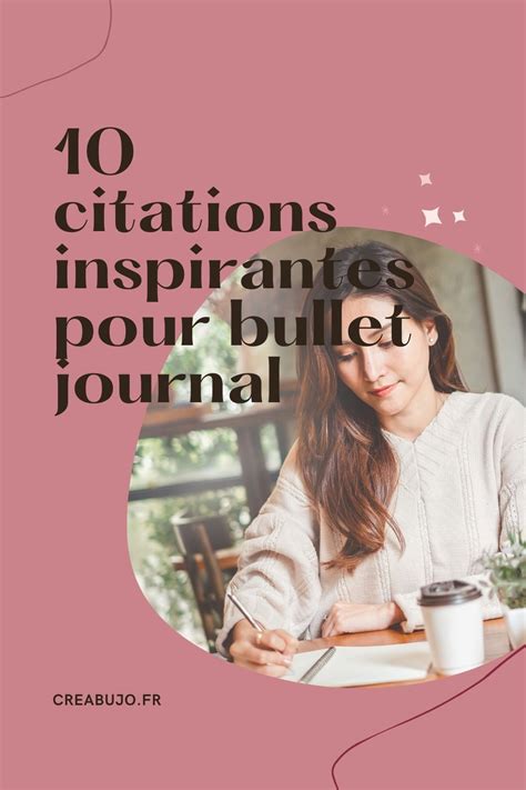 Citations Inspirantes Pour Bullet Journal Creabujo En