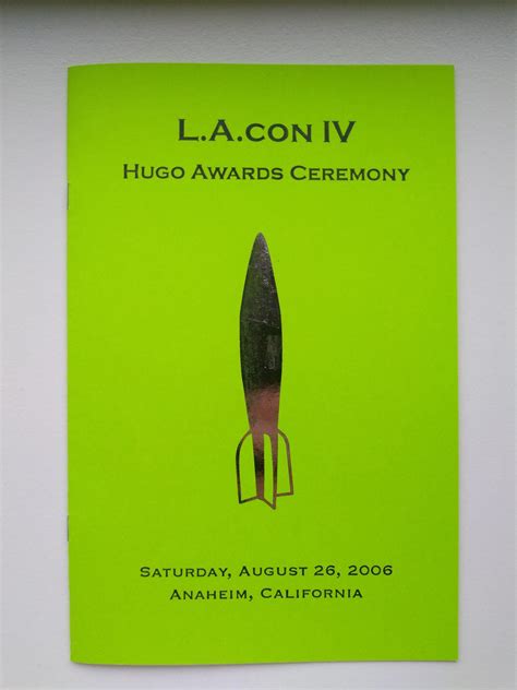 L. A. Con IV Hugo Awards Ceremony Program (26 August 2006 ...