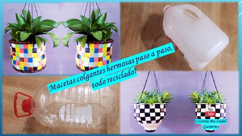 Macetas Colgantes Hermosas Todo Reciclado Sin Gastar Plastic Hanging