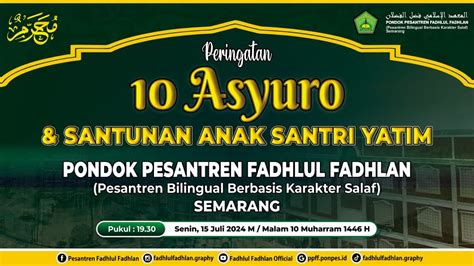 Peringatan Malam 10 Asyuro Santunan Anak Santri Yatim Pondok