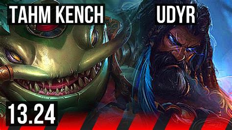 TAHM KENCH Vs UDYR TOP 4 3 11 300 Games KR Grandmaster 13 24