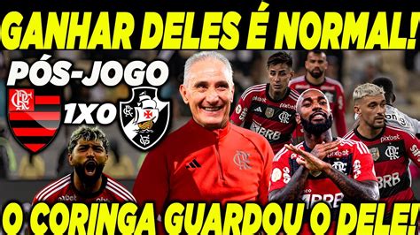 POS JOGO FLAMENGO X VASCO AO VIVO DIRETO DO MARACANÃ ANÁLISE E