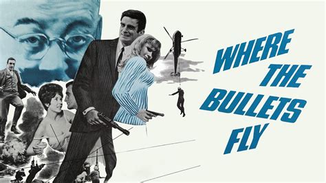 Where The Bullets Fly 1966 Plex