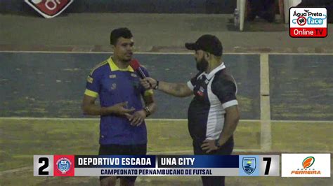 AO VIVO ADC Deportivo Escada X Una City Campeonato Pernambucano