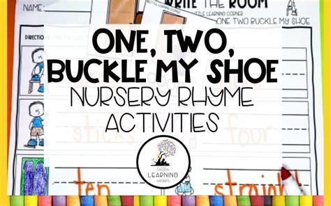 One Two Buckle My Shoe | Nursery Rhyme Resources - Little Learning Corner