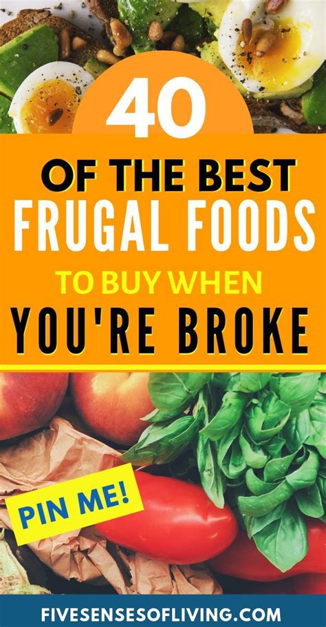 Best Foods To Buy When You Re Broke Frugal Meals Money Saving