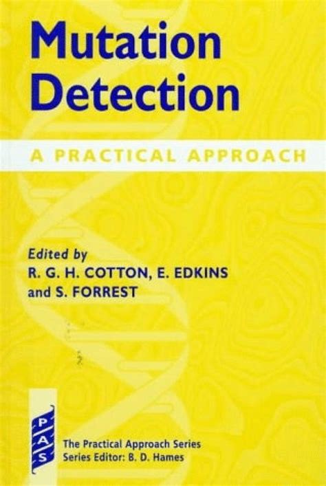 Mutation Detection A Practical Approach Nhbs Academic Professional