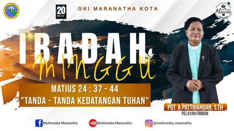 Live Streaming Ibadah Minggu Pagi Jemaat Gki Maranatha Kota