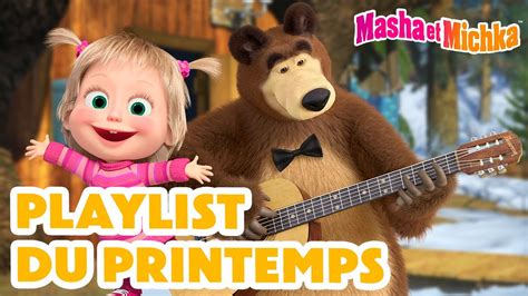 Masha et Michka Playlist du Printemps Collection d épisodes YouTube