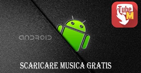 App Per Scaricare Musica Gratis