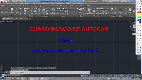 Todo Sobre El Osnap En Autocad Curso Basico De Autocad Video 04 Youtube