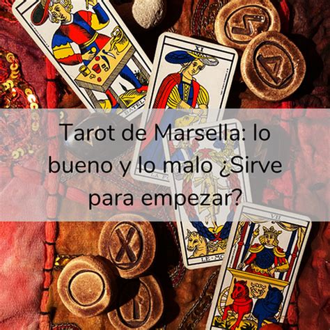 Tarot De Marsella Historia Lo Bueno Y Lo Malo Sirve Para Empezar