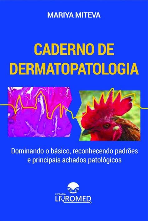 Livraria E Editora Livromed Paulista Caderno De Dermatopatologia