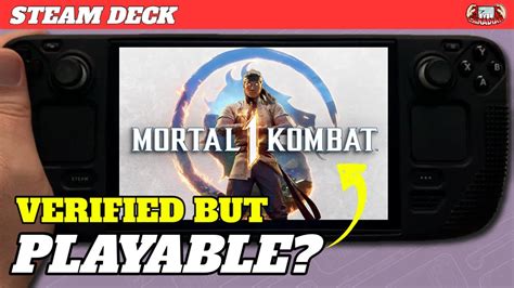 Mortal Kombat 1 On Steam Deck Verified BUT Is It Playable YouTube