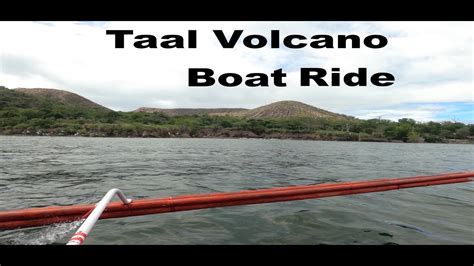 Tagaytay Cavite Pt 4 Taal Volcano Lake Boat Ride Then Bulalo