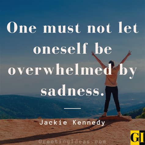 Best Overcoming Sadness Quotes Sayings For A Joyful Life