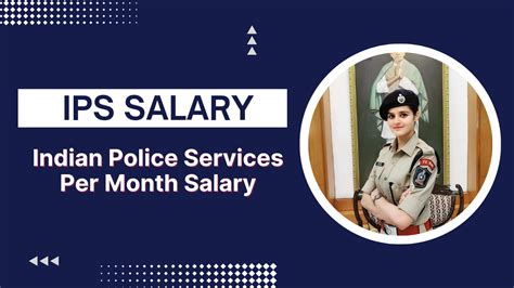 Ips Officer Salary Guide Entry Level Pay Perks