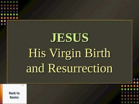 PPT JESUS His Virgin Birth And Resurrection DOKUMEN TIPS