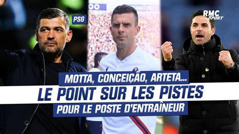 Psg Motta Concei O Arteta Le Point Sur Les Pistes Pour Le Poste