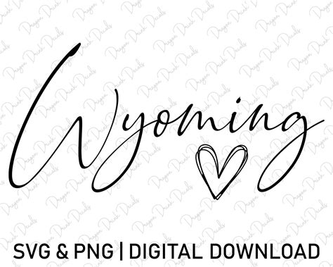 Wyoming Svg Cursive Font Svg Heart Svg US States Svg America Svg