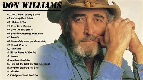 Don Williams Best Of Songs Don Williams Don Williams Greatest Hits Youtube