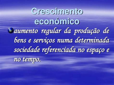 PPT Crescimento económico PowerPoint Presentation free download ID