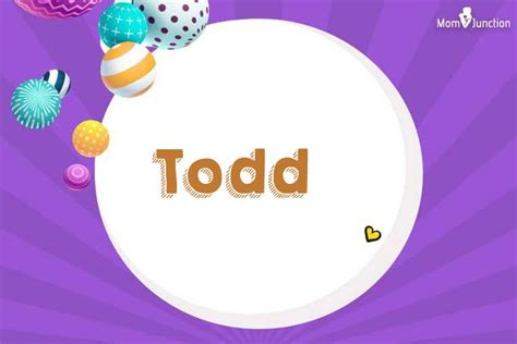 Todd Name, Origin, Meaning, And History