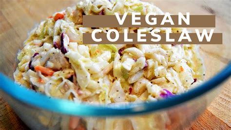 How To Make Vegan Coleslaw Youtube