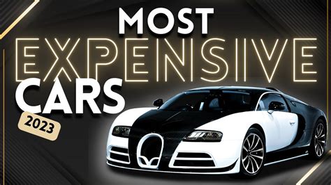 Most Expensive Car In The World Jaw Dropping Luxury Price Tags