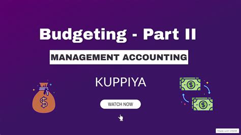 Budgeting Management Accounting Kuppiya Part Ii Youtube