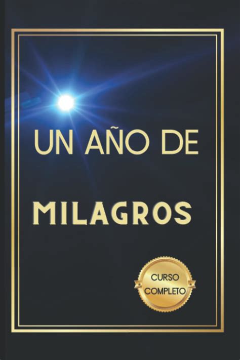 Curso De Milagros Libro Espa O Con Ejercicios De La Leccion Del D A Y