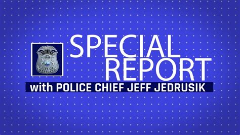 Special Report With Westland Police Chief Jeff Jedrusik Ep 2