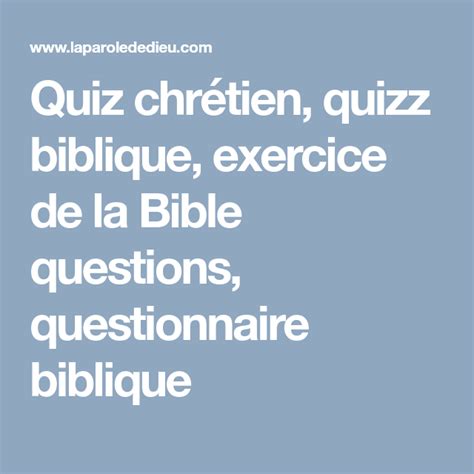 Quiz Chr Tien Quizz Biblique Exercice De La Bible Questions