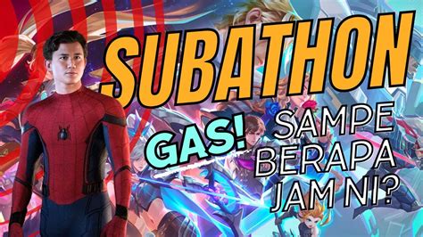 SUBATHON MOBILE LEGENDS RECALL PIKIR DULU DEK Mobilelegends