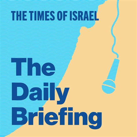 The Times Of Israel Daily Briefing Podcast On Spotify