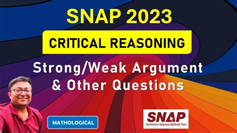 SNAP 2023 Prep Booster Critical Reasoning Strong Weak Arguments