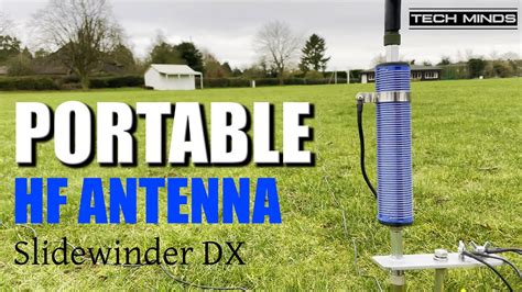 Portable With The Slidewinder DX Multiband HF Antenna YouTube