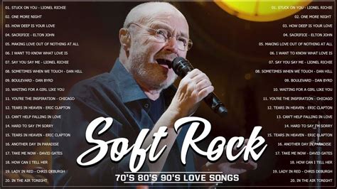 Soft Rock Love Songs 70s 80s 90s Rod Stewart Eric Clapton Lionel Richie Phil Collin Youtube