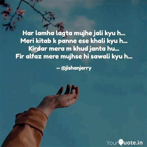 Har Lamha Lagta Mujhe Jal Quotes Writings By Jishan Jerry