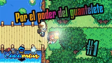 Empezamos Nuestra Aventura En Velua Coromon 1 YouTube