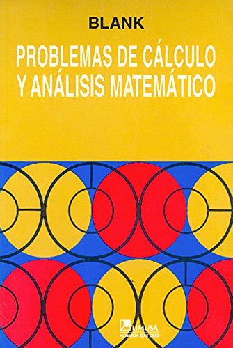 Problemas De Calculo Y Analisis Matematico Del Courant Calculus And