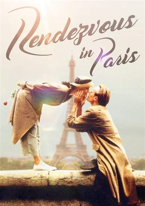 Rendezvous In Paris Streaming Where To Watch Online