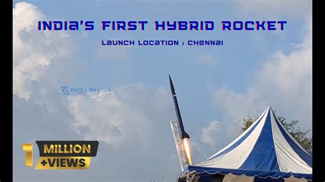 Launching Of India S First Hybrid Rocket Space Zone India Chennai