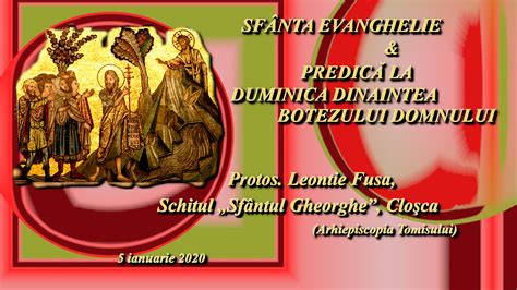 SfÂnta Evanghelie And PredicĂ La Duminica Dinaintea Botezului Domnului 5