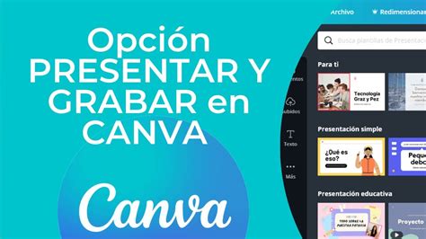 Opción PRESENTAR Y GRABAR en CANVA YouTube