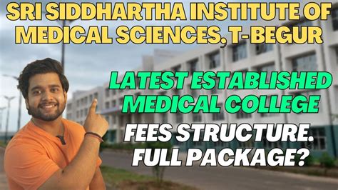 Sri Siddhartha Institute Of Medical Sciences T Begur Karnataka