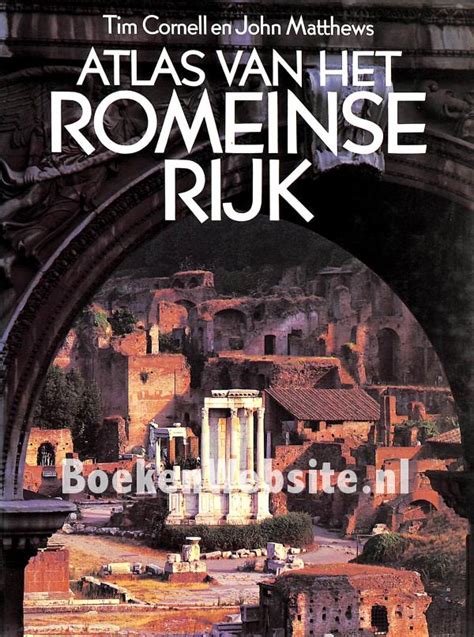 Atlas Van Het Romeinse Rijk Cornell Tim Matthews John Boekenwebsite Nl